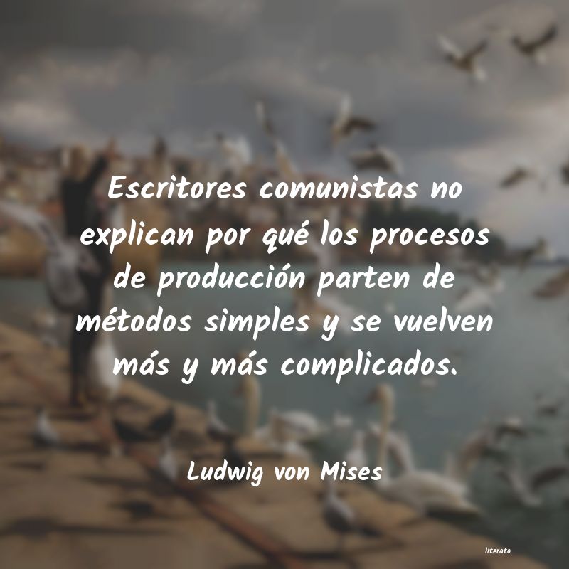 Frases de Ludwig von Mises