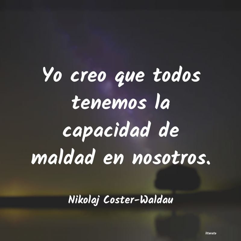 frases de Nikolaj Coster-Waldau