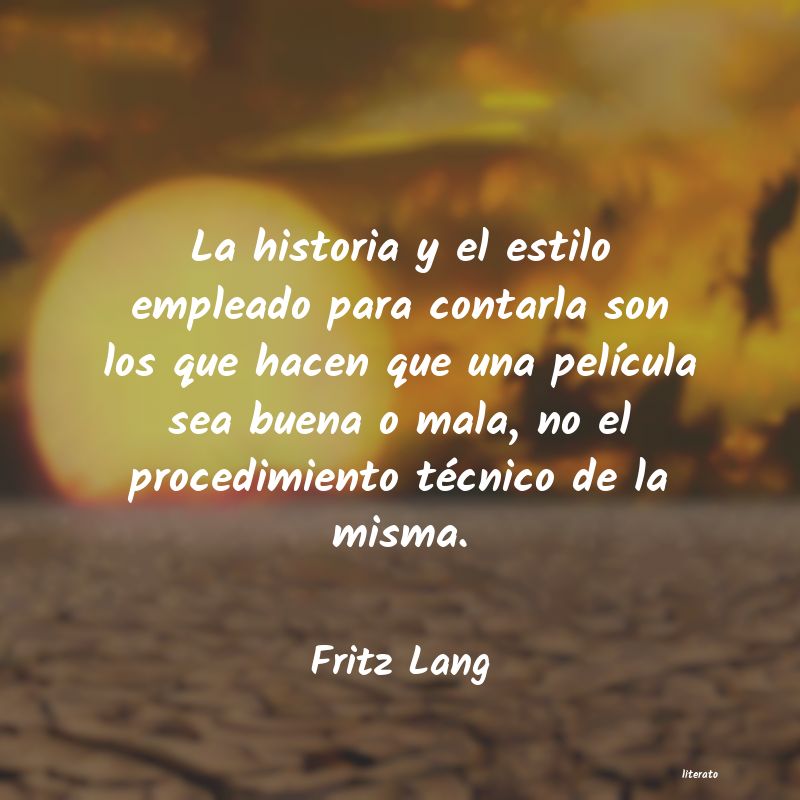 Frases de Fritz Lang