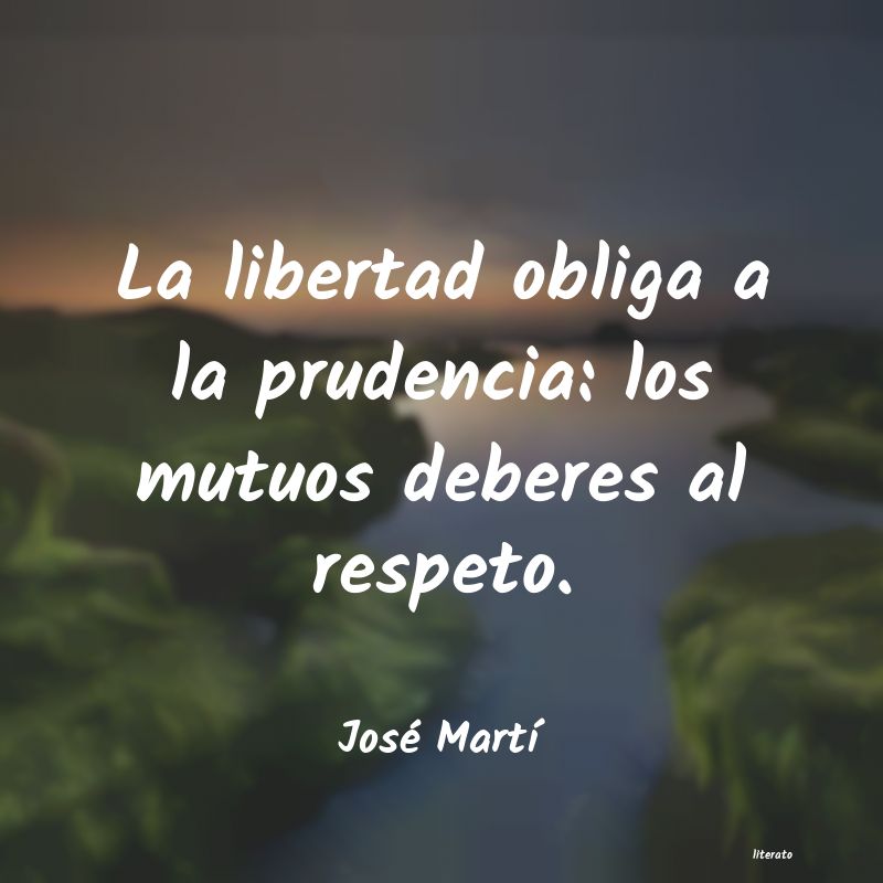 Frases de José Martí