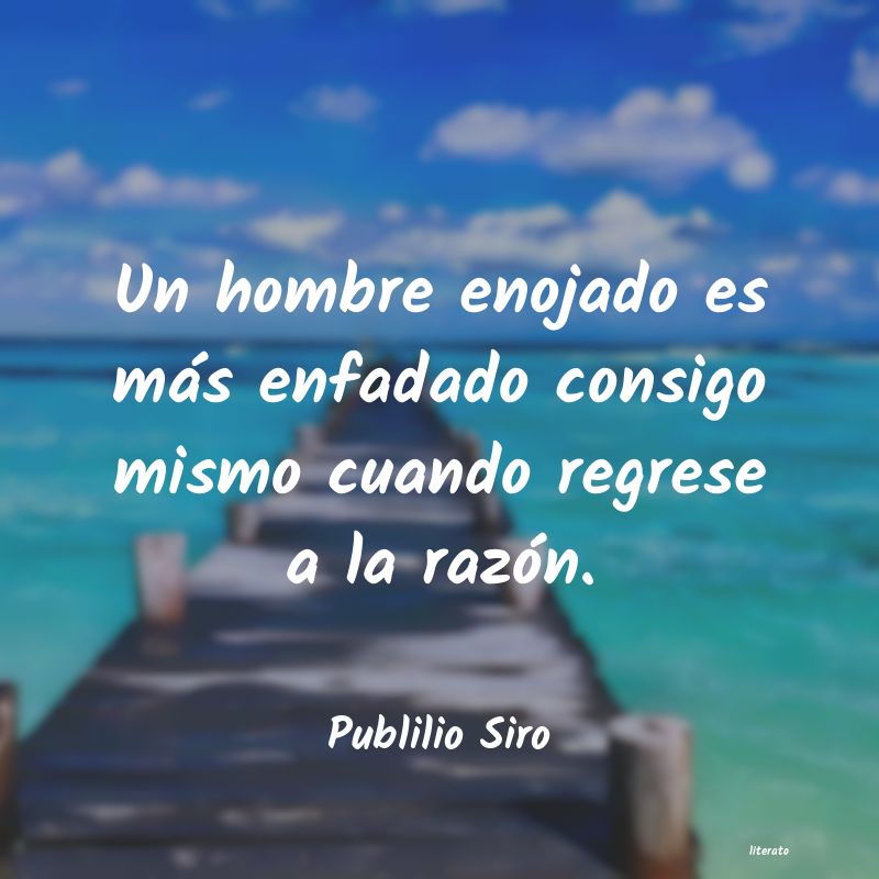 Frases de Publilio Siro