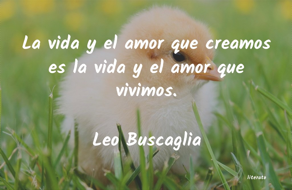 Frases de Leo Buscaglia