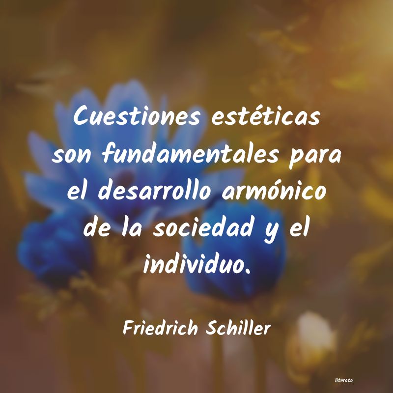 frases de Friedrich Schiller