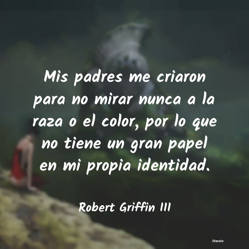 Frases de Robert Griffin III
