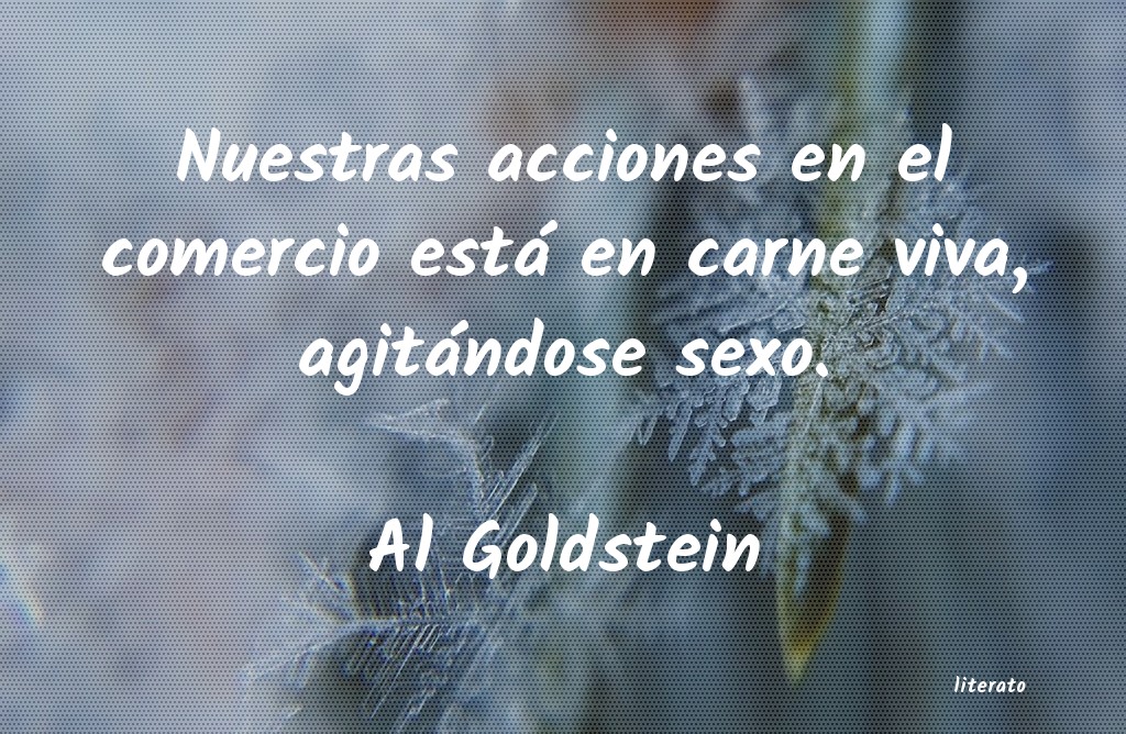 Frases de Al Goldstein