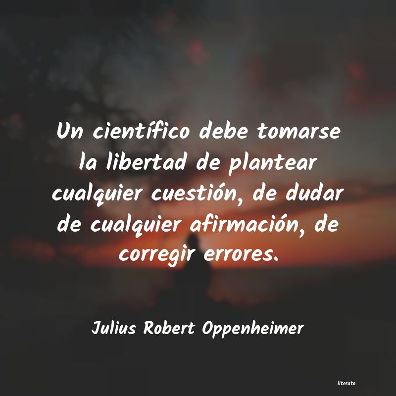 Frases de Julius Robert Oppenheimer