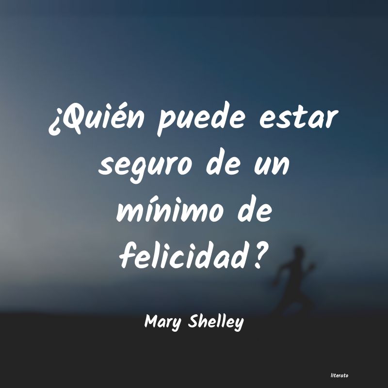 Frases de Mary Shelley