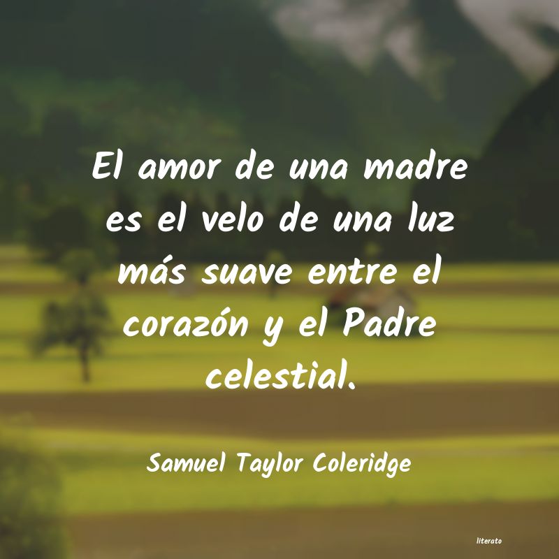 Frases de Samuel Taylor Coleridge