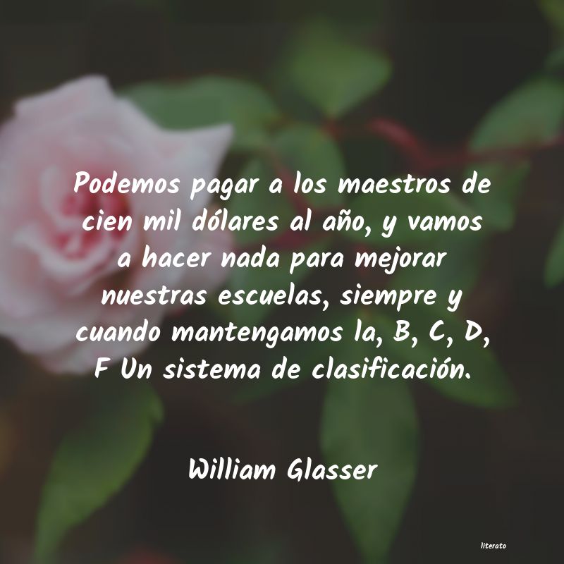 Frases de William Glasser