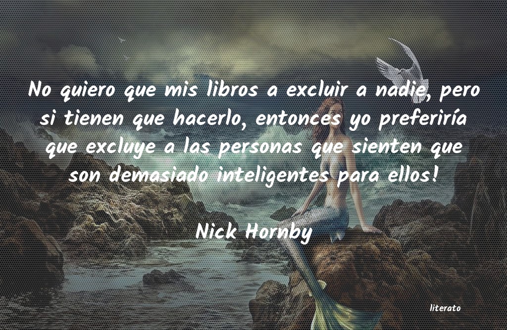 Frases de Nick Hornby