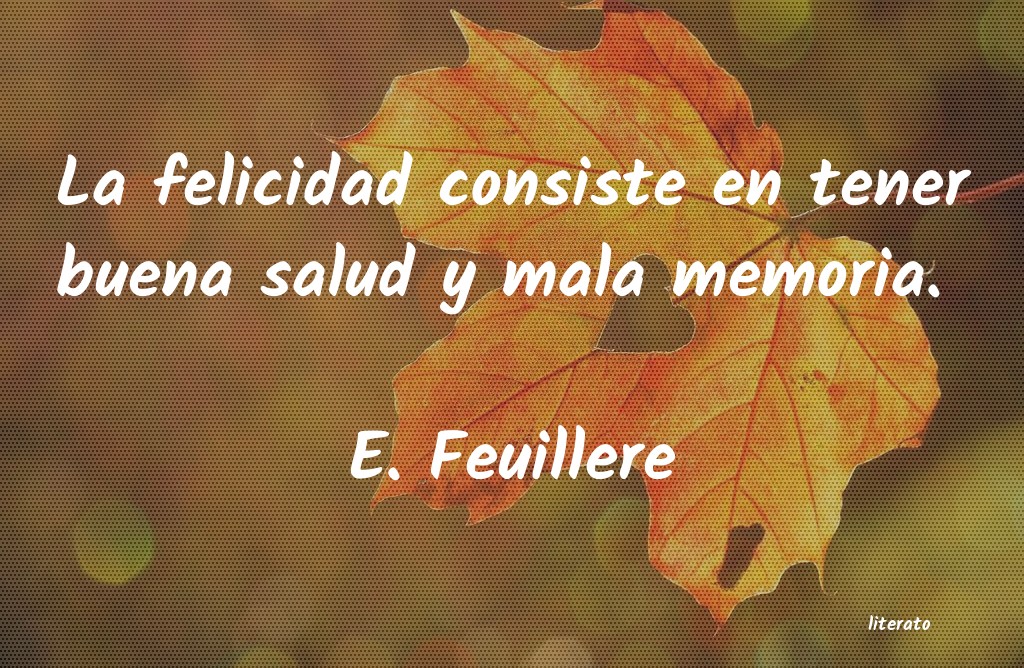 frases de E. Feuillere