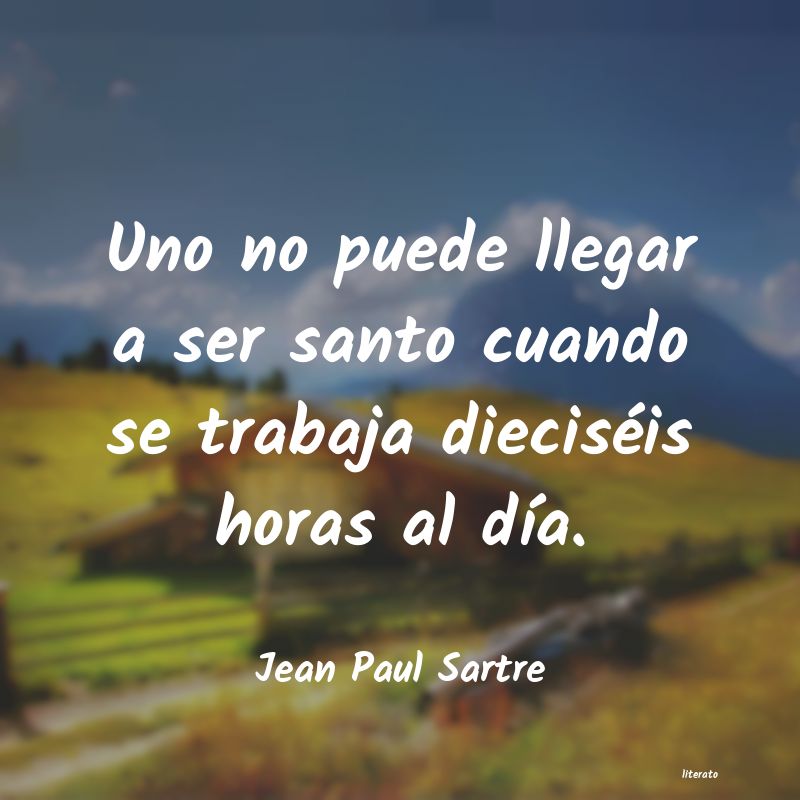 Frases de Jean Paul Sartre