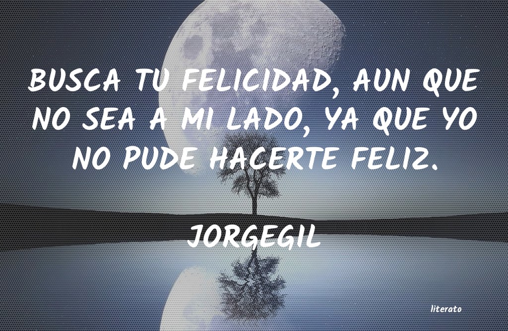 Frases de JORGEGIL