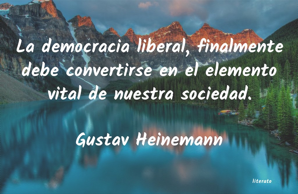 Frases de Gustav Heinemann