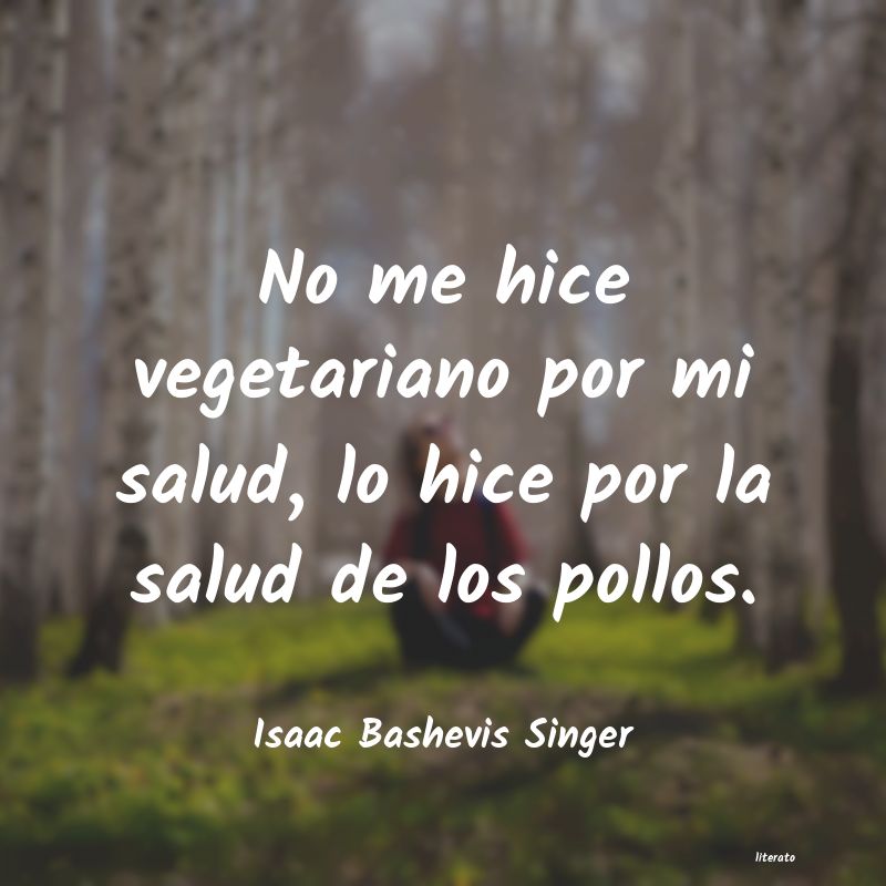 frases de Isaac Bashevis Singer