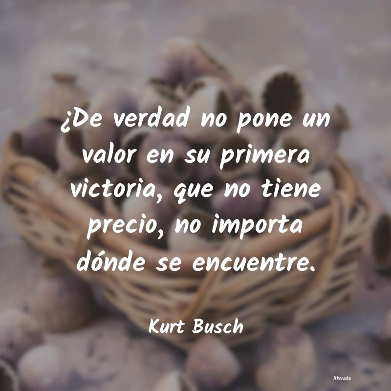 Frases de Kurt Busch