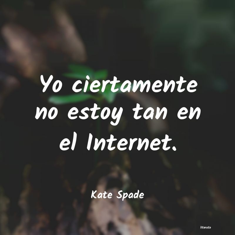 frases de Kate Spade