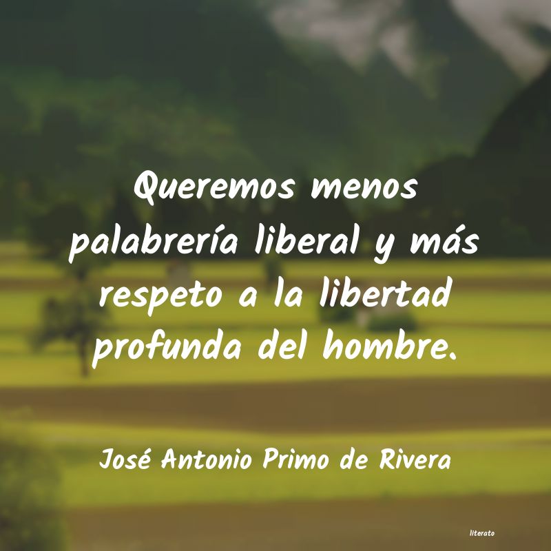 Frases de José Antonio Primo de Rivera