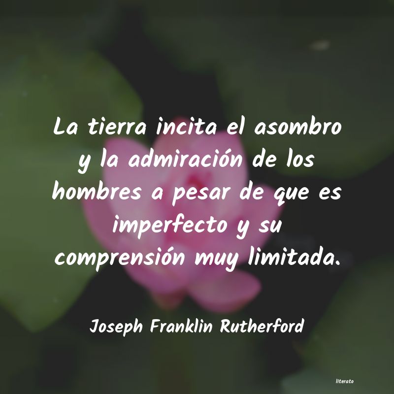 Frases de Joseph Franklin Rutherford