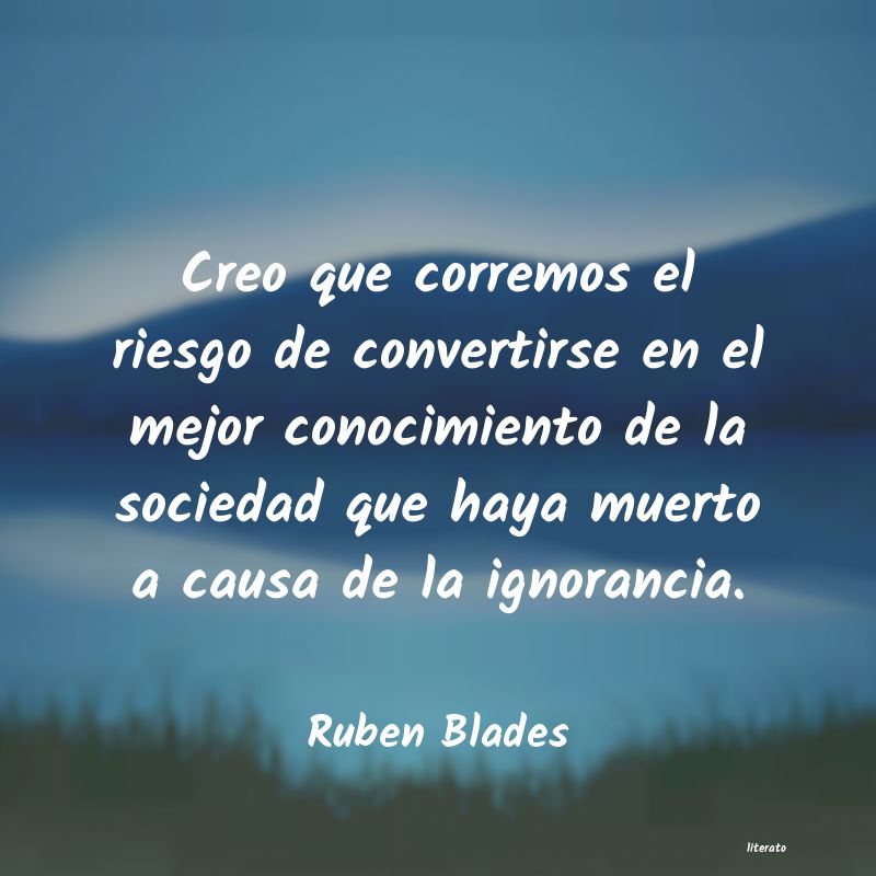 Frases de Ruben Blades