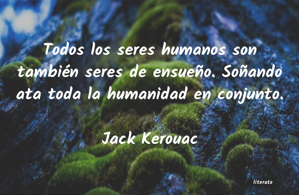 frases de Jack Kerouac