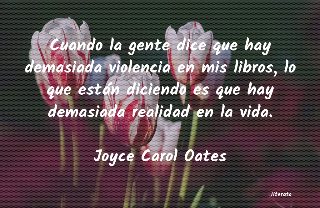 frases de Joyce Carol Oates