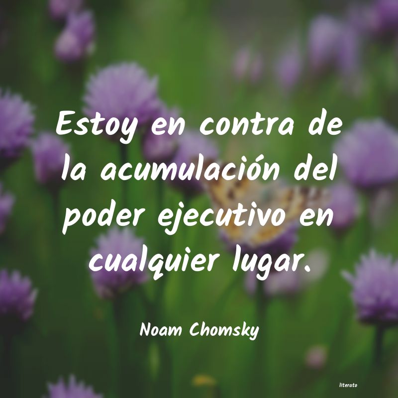 Frases de Noam Chomsky