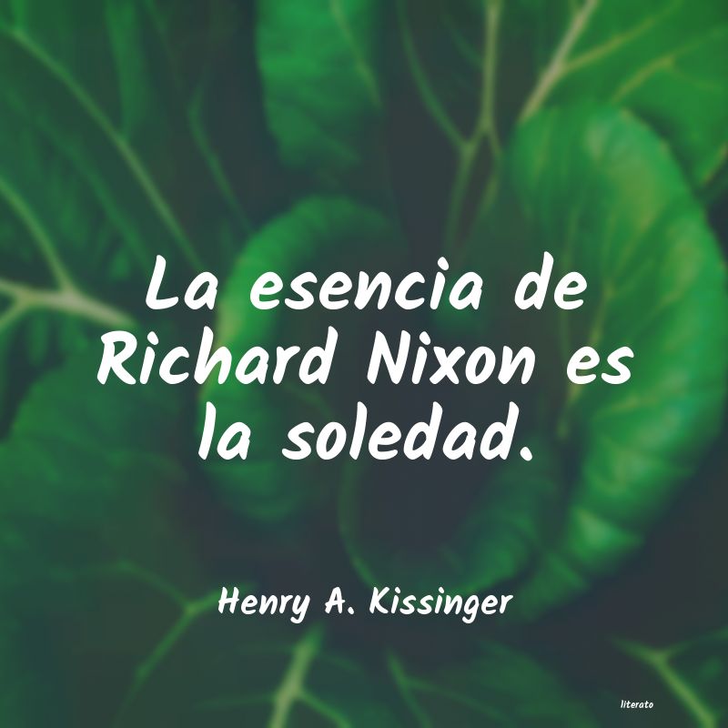 frases de Henry A. Kissinger