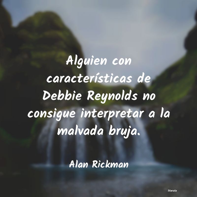 Frases de Alan Rickman