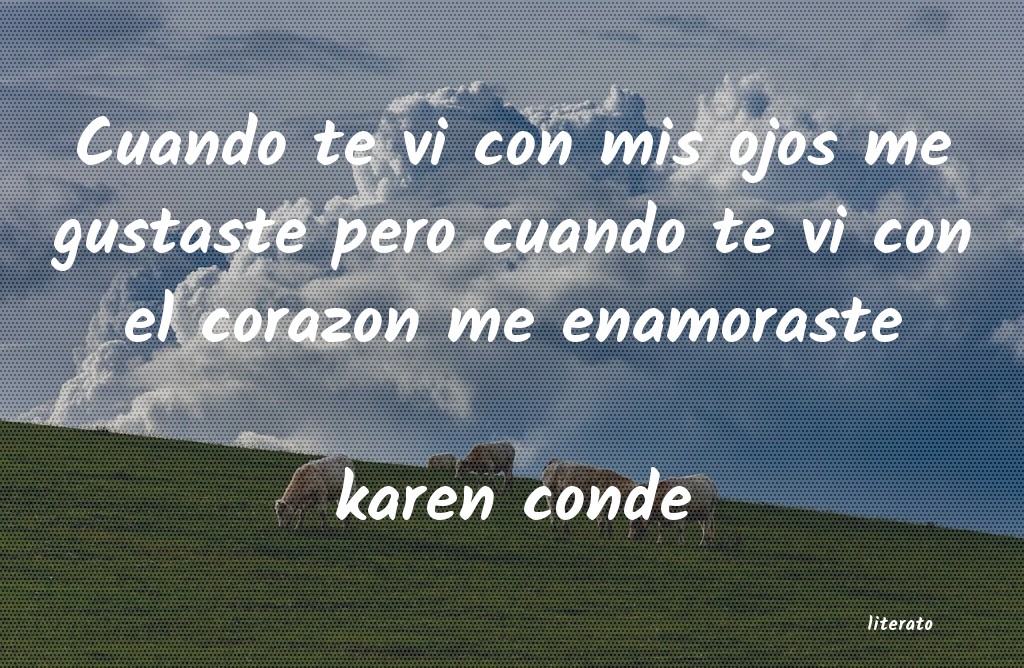 frases de karen conde