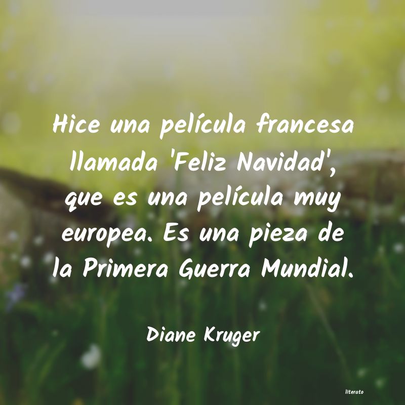 Frases de Diane Kruger