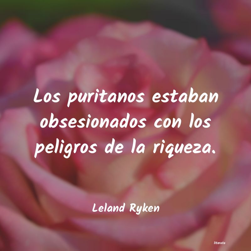 Frases de Leland Ryken