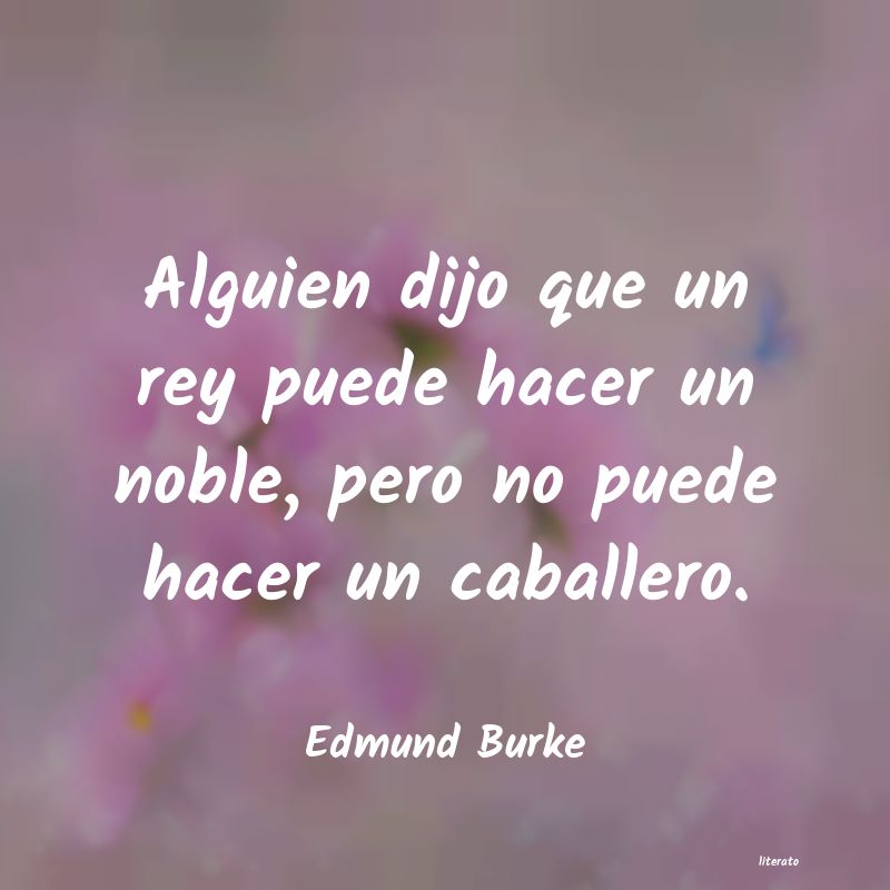 Frases de Edmund Burke