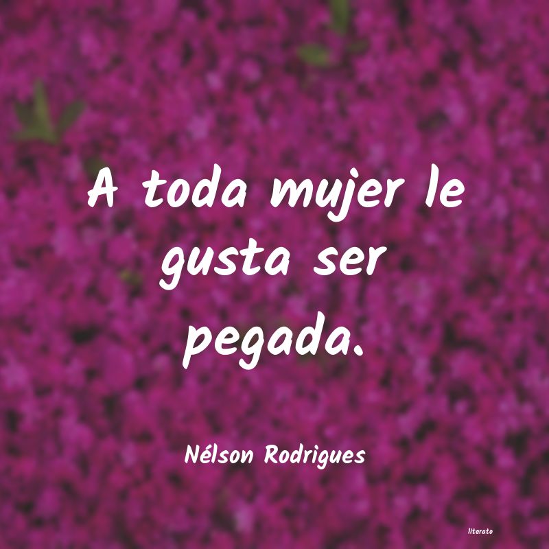 frases de Nélson Rodrigues