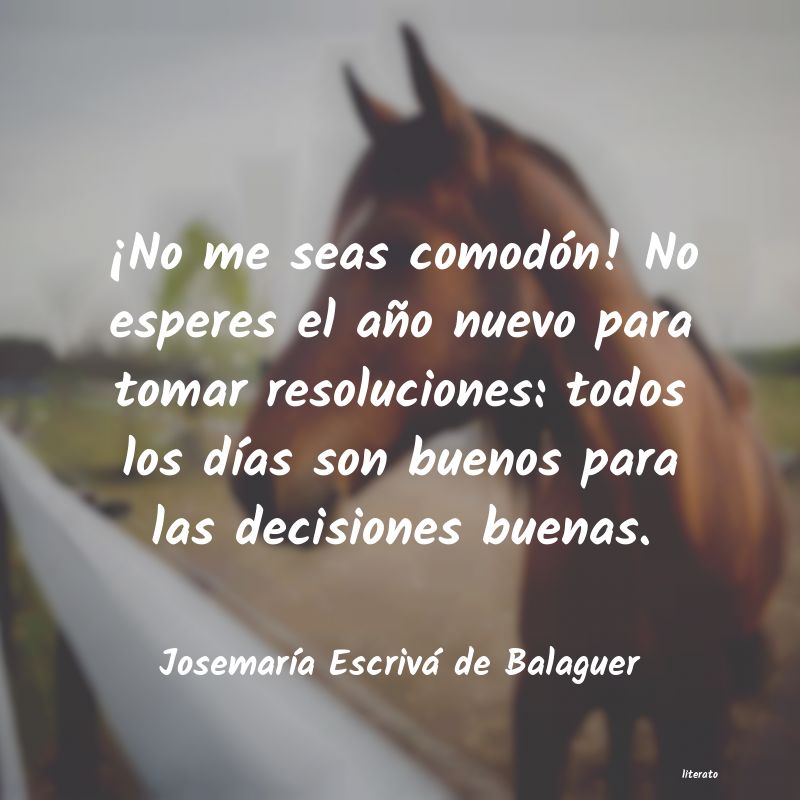 frases de JosemarÃa Escrivá de Balaguer