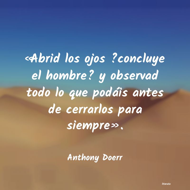frases de Anthony Doerr