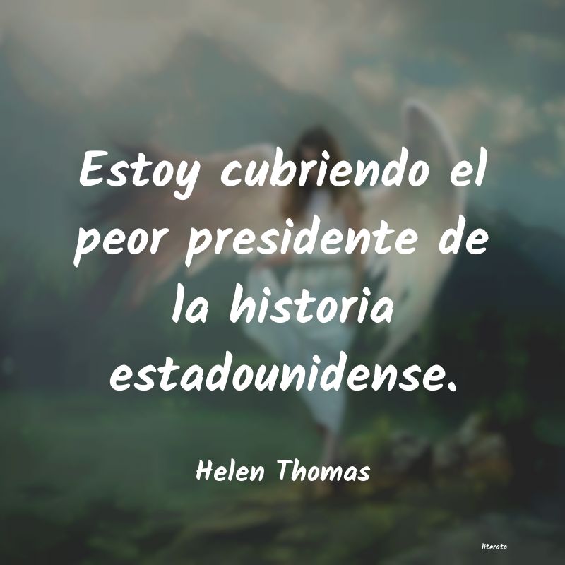 frases de Helen Thomas