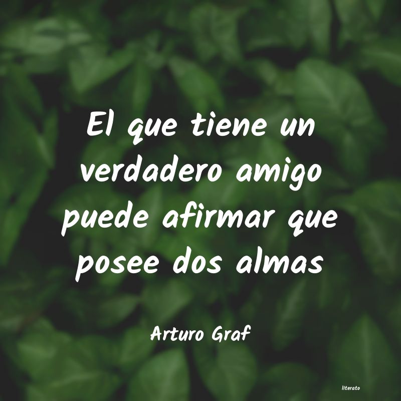 frases de Arturo Graf