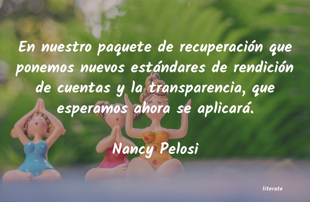 Frases de Nancy Pelosi