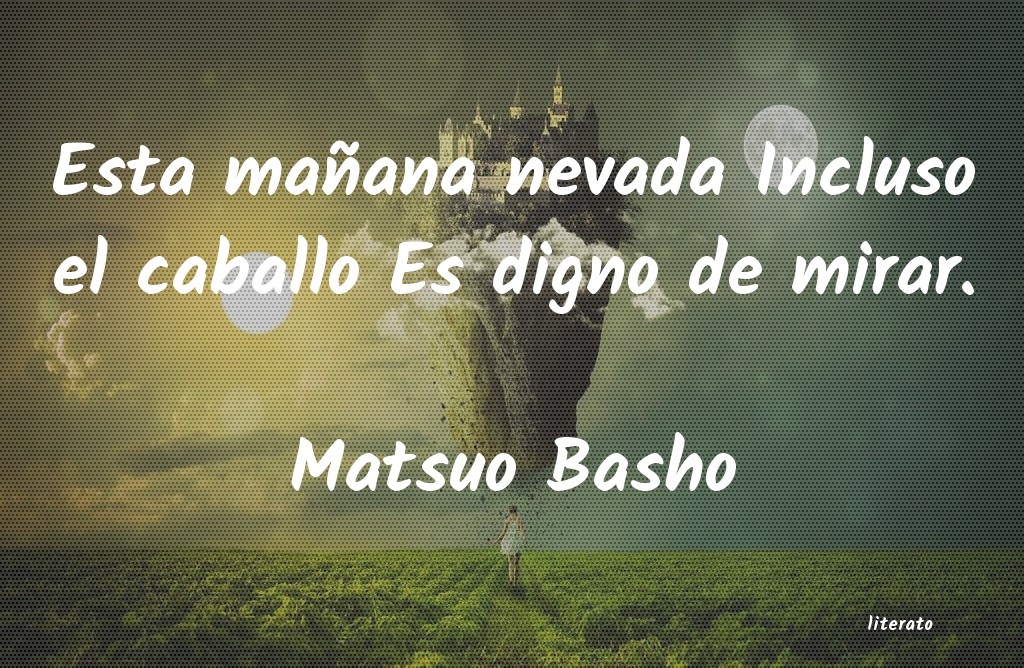 Frases de Matsuo Basho