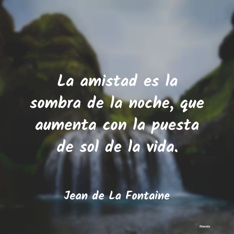 Frases de Jean de La Fontaine