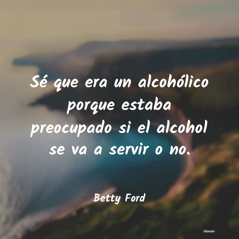 Frases de Betty Ford