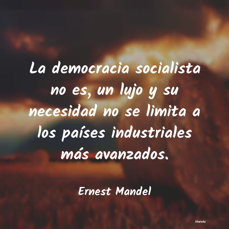 Frases de Ernest Mandel