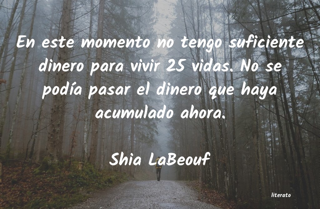 frases de Shia LaBeouf