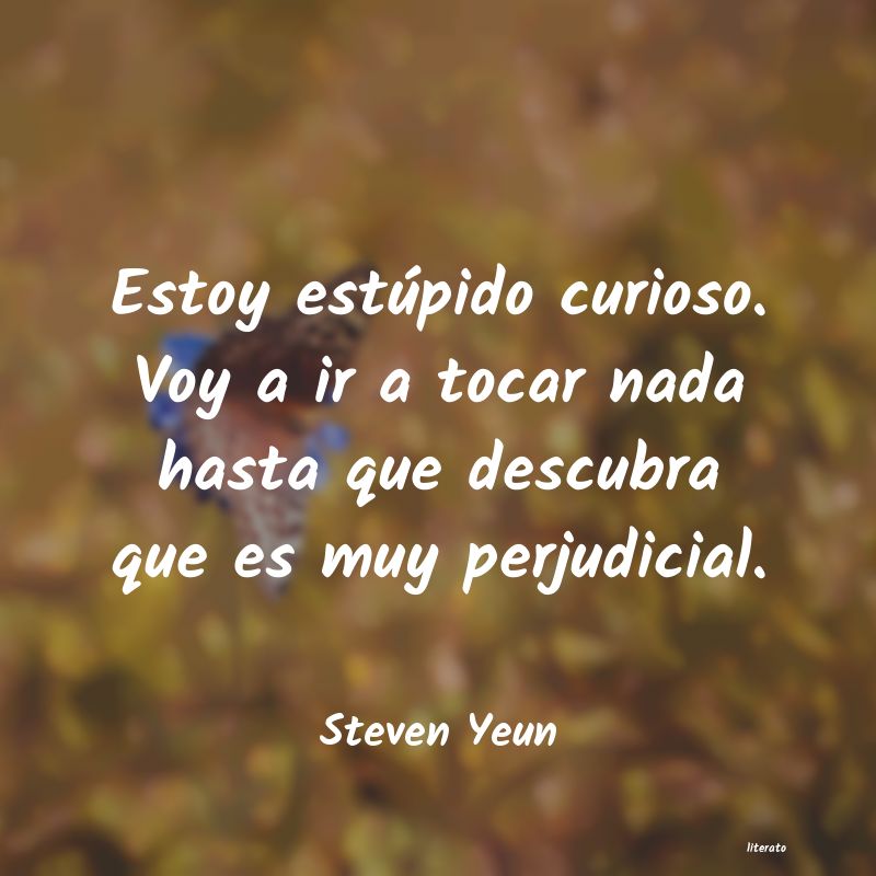 frases de Steven Yeun