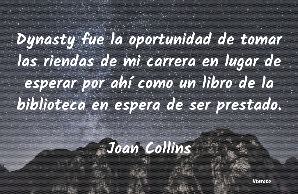 Frases de Joan Collins