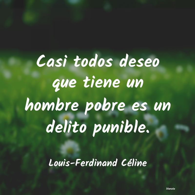 Frases de Louis-Ferdinand Céline