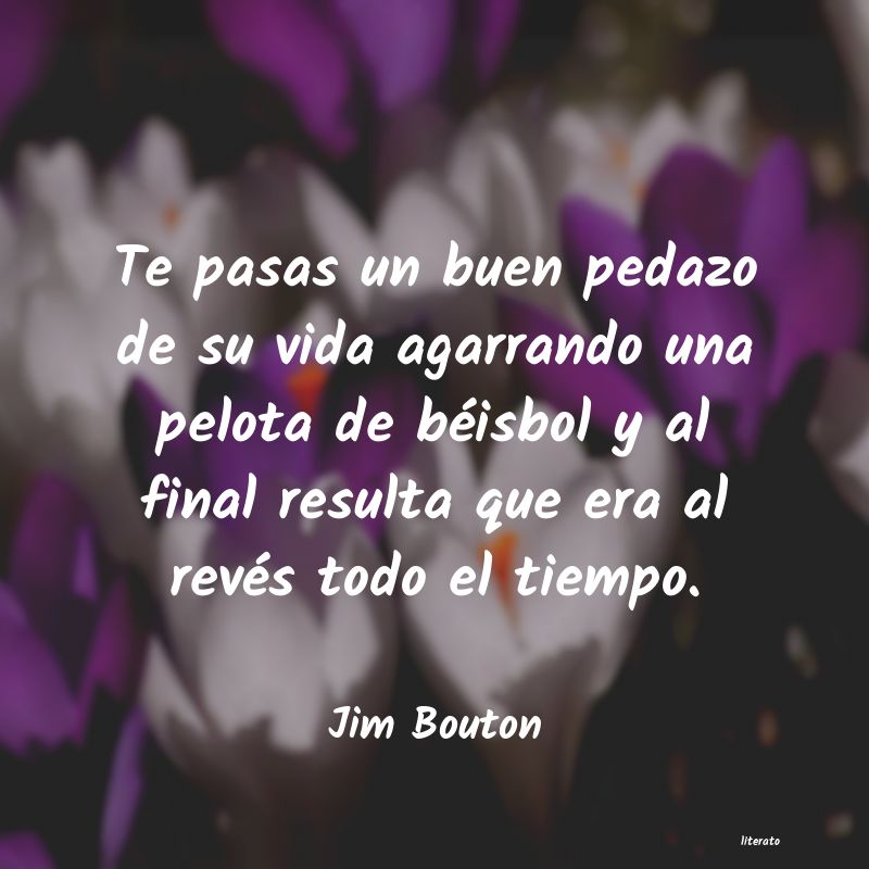 frases de Jim Bouton
