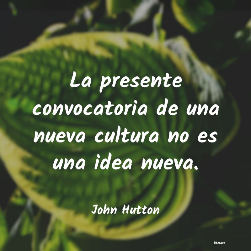 Frases de John Hutton