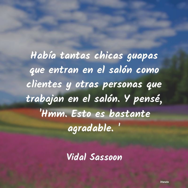 Frases de Vidal Sassoon